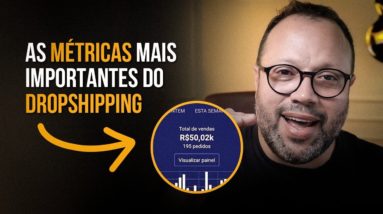 As Métricas Mais Importantes do Dropshipping (Entenda de uma Vez)