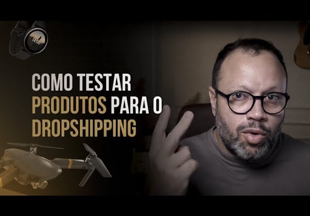 Como Testar Produtos Para Dropshipping (O JOGO É OUTRO)