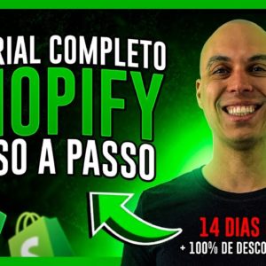 Tutorial COMPLETO de Dropshipping do zero! 14 dias de graça + 100% de desconto no 1º mês na Shopify