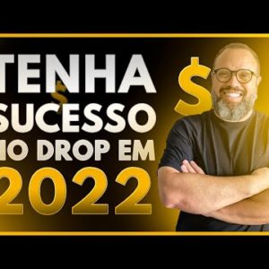 Como ter sucesso no Dropshipping Mesmo sendo Iniciante em 2022 | Luciano Augusto