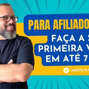 A sua Primeira Venda em até 7 dias em 2022, com Tráfego Orgânico e Tráfego Pago